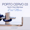 Porto Cervo 03 Yacht Club Member dal Mare