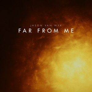 Far from Me
