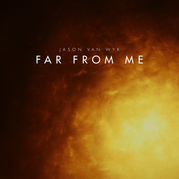Far from Me