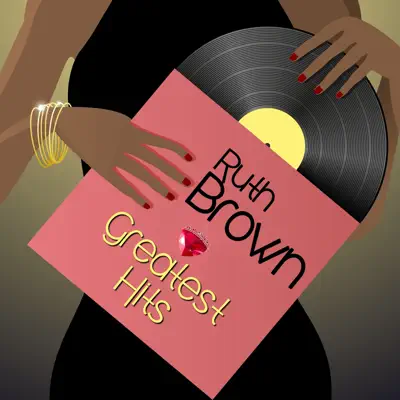 Greatest Hits - Ruth Brown