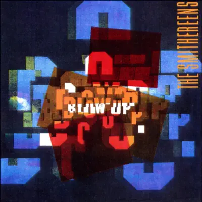 Blow Up - Live & Alternative Versions - The Smithereens