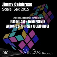 Scialai Sax 2015 (Antonio D Africa,  Julien Gruel Remix)