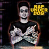 Rapunderdog (Deluxe Version)