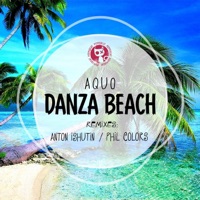 Danza Beach - Single - AQUO