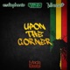 Upon the Corner Single