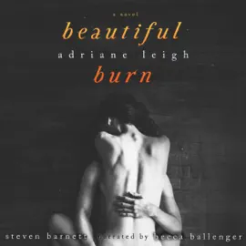Beautiful Burn (Unabridged)