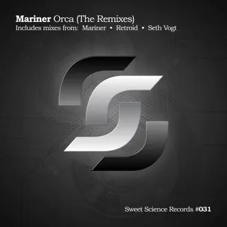 Orca (The Remixes) - EP by Mariner album reviews, ratings, credits