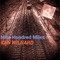 Nine Hundred Miles - Ken Wilbard lyrics
