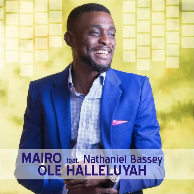 Cover art of Mairo ft Nathaniel Bassey - Ole Halleluyah