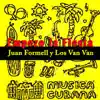 Juan Formell y Los Van Van - De la Habana a Matanzas