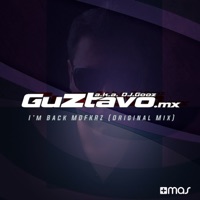 I'm Back MDFKRZ - Single - Guztavo MX
