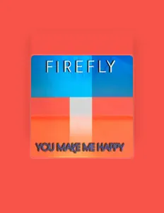 Listen to Firefly, watch music videos, read bio, see tour dates & more!