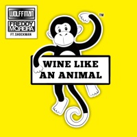 Wine Like an Animal (feat. Shockman) - Single - Wolffman & Freddy Moreira