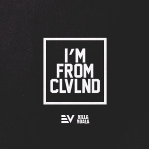 I'm From CLVLND - Single