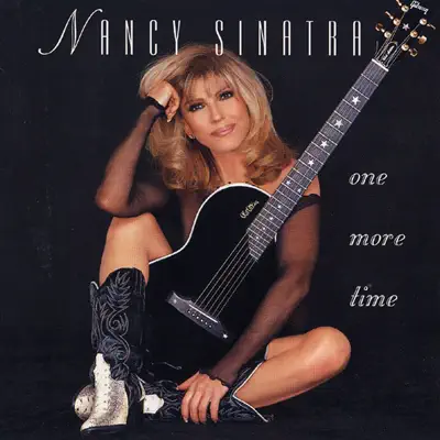 One More Time - Nancy Sinatra One More Time - Nancy Sinatra