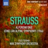 Strauss: Eine Alpensinfonie (An Alpine Symphony) [Live]