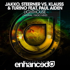 Lighthouse (Jakko & Steerner vs. Klauss & Turino vs. Paul Aiden) [feat. Paul Aiden] - Single