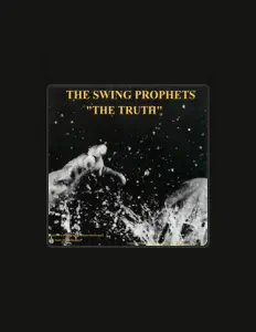 The Swing Prophets: песни, клипы, биография, даты выступлений и многое другое.