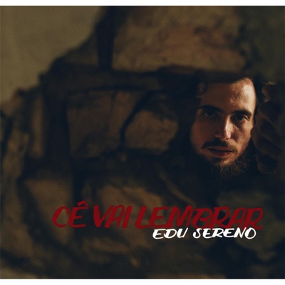 Cê Vai Lembrar - Single