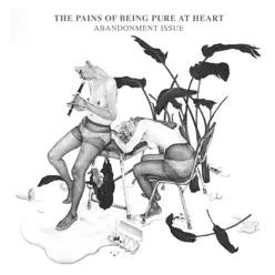 Abandonment Issue - EP - The Pains Of Being Pure At Heart