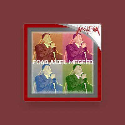 Listen to Foad Abdel Megeed, watch music videos, read bio, see tour dates & more!