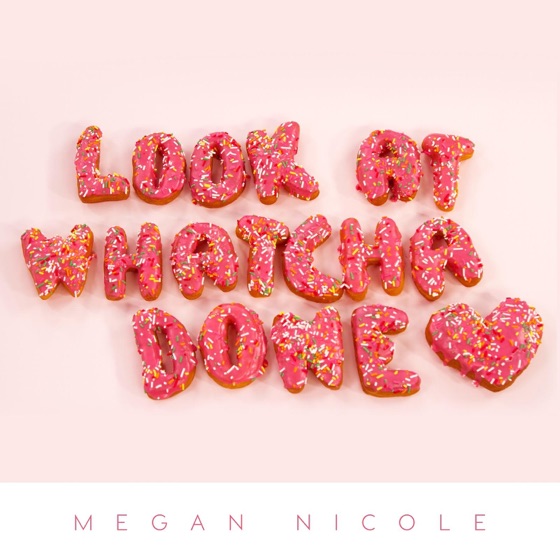 Cover artwork for Look at Whatcha Done
