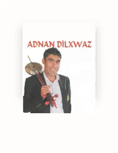 Adnan Dilxwazを聴いたり、ミュージックビデオを鑑賞したり、経歴やツアー日程などを確認したりしましょう！