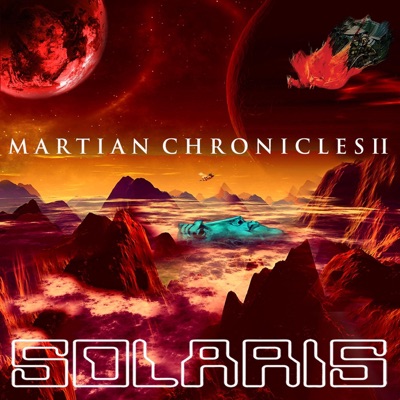 Martian Chronicles II