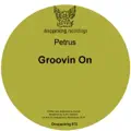 Groovin On