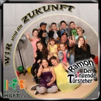 Wir sind die Zukunft - Single - Ramon (Der singende Türsteher)