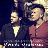 N'uscita 'e sicurezza - Single - Gianni Fiorellino & Luigi Ivone
