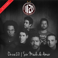 Sin Miedo de Amar - Single - Onze:20