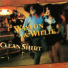 If I Can Find a Clean Shirt - Waylon Jennings & Willie Nelson