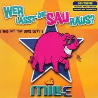 Wer lässt die Sau raus? (Saukurzer Mix) — Mille