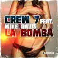 La Bomba (Radio Edit)