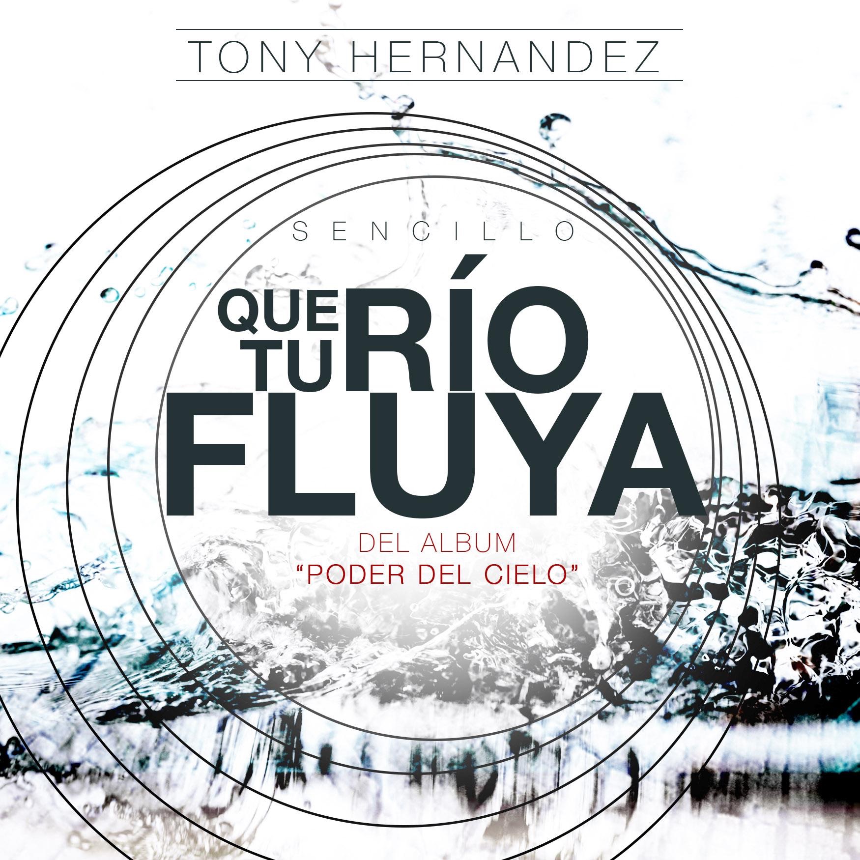 Que Tu Río Fluya - Single