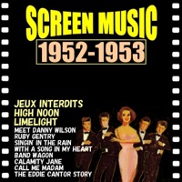 Screen Music 1952-1953 Jeux Interdits/ High Noon