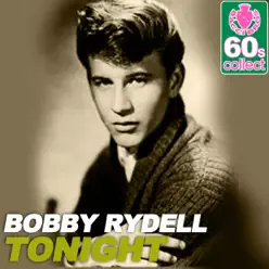 Tonight (Remastered) - Single - Bobby Rydell Tonight (Remastered) - Single - Bobby Rydell