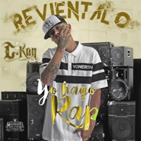 Revientalo (Yo Hago Rap) - Single - C-Kan