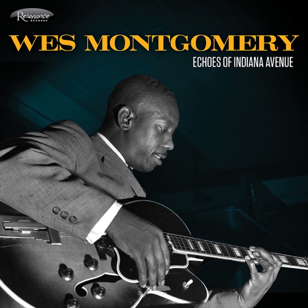 The Incredible Jazz Guitar Of Wes Montgomery (Remastered