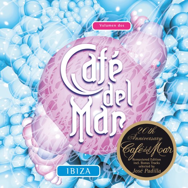 Café del Mar Ibiza, Vol. 2 - 20th Anniversary Edition Incl. Bonus