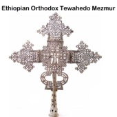 Ethiopian Orthodox Tewahedo Mezmur artwork