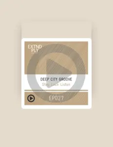 Deep City Grooveを聴いたり、ミュージックビデオを鑑賞したり、経歴やツアー日程などを確認したりしましょう！