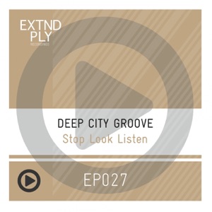 Stop Look Listen - EP