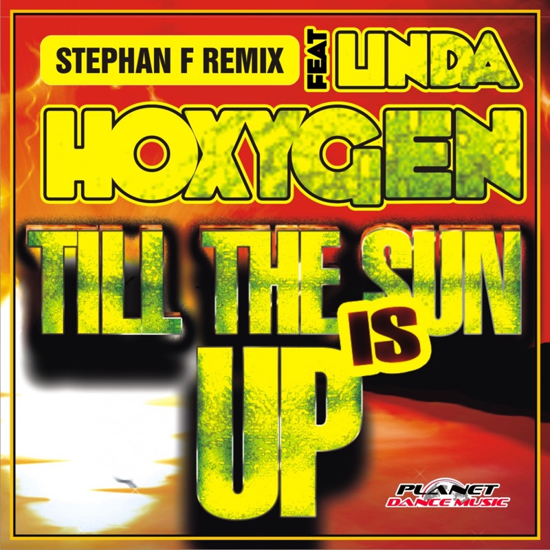 Till the Sun Is Up (Stephan F Remix) [feat. Linda] - Single