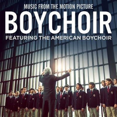 Boychoir (Music From the Motion Picture)
