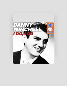 Danny Winchell सुनें, म्यूज़िक वीडियो देखें, बायो पढ़ें, दौरे की तारीखें और बहुत कुछ देखें!