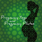 Pregnancy Yoga & Pregnancy Pilates – Relaxing Prenatal Yoga Music, Soothing Sounds for Pilates and Yoga Classes, Yoga for Pregnant Women and Yoga for Beginners - Yoga Teacher