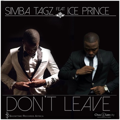 Don't Leave (feat. Ice Prince) - Single