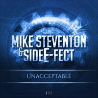 Unacceptable - Single - Mike Steventon & Side E-Fect